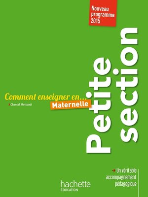 cover image of Comment enseigner en Petite Section